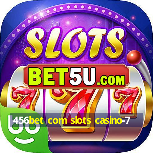 456bet com slots casino